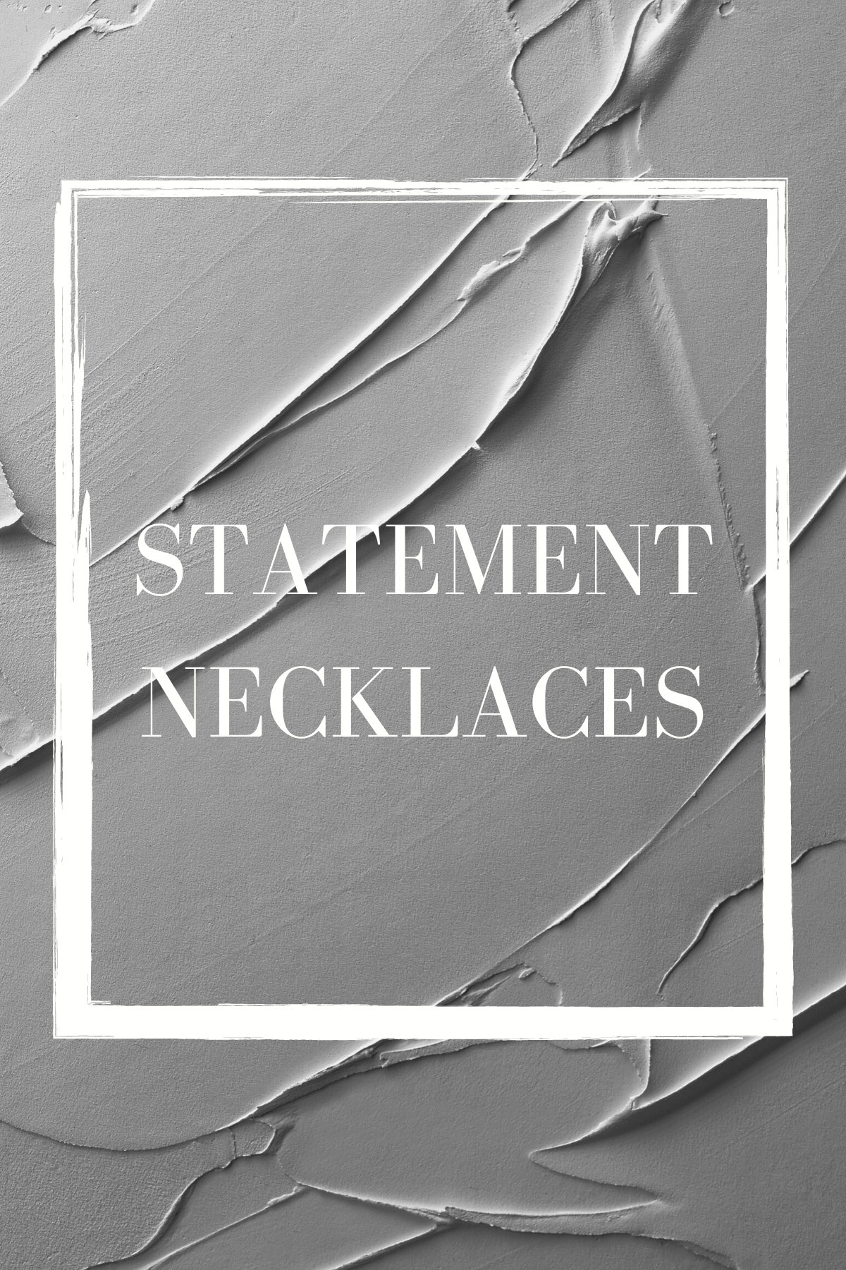 Statement Necklaces